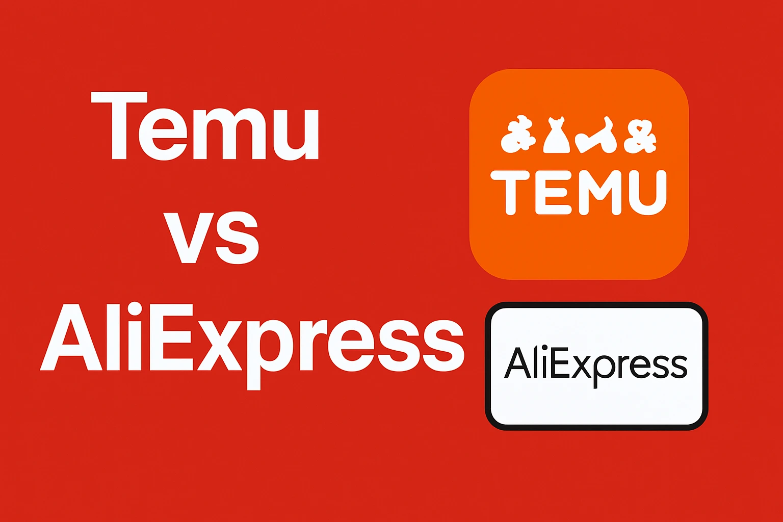 Temu vs AliExpress [Comparison 2025]